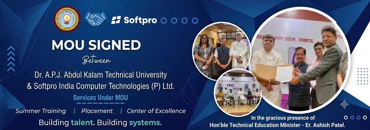 MoU signing between Dr. A.P.J. Abdul Kalam Technical University and Softpro India Computer Technologies.